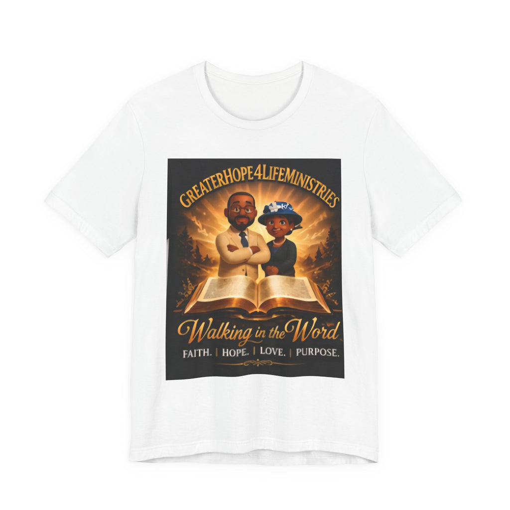 Walking in the Word T-Shirt — GH4L Ministries